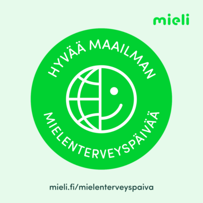 Hyvää maailman mielenterveyspäivää 