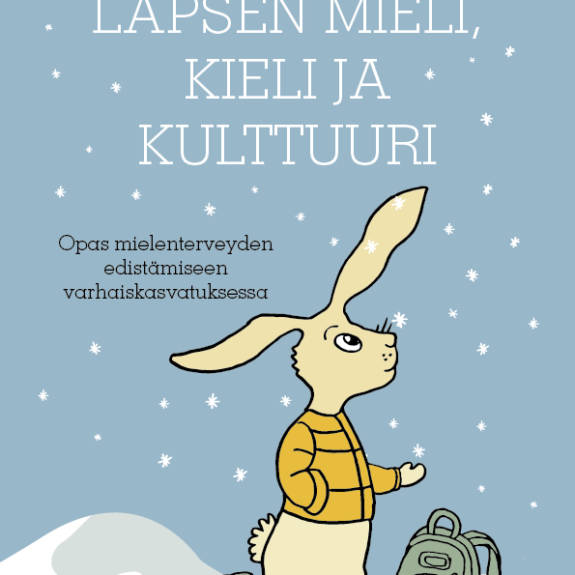 Lapsen Mieli Kieli Ja Kulttuuri koulutus Varhaiskasvatukseen MIELI Ry