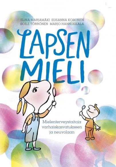 Lapsen Mieli - Mielenterveystaitoja Varhaiskasvatukseen Ja Neuvolaan ...